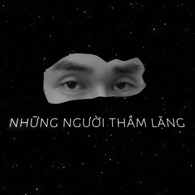 Viet Classic Collection - Những người thầm lặng - Nah