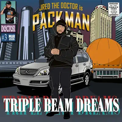 Listen to Triple Beam Dreams by Jred the Doctor