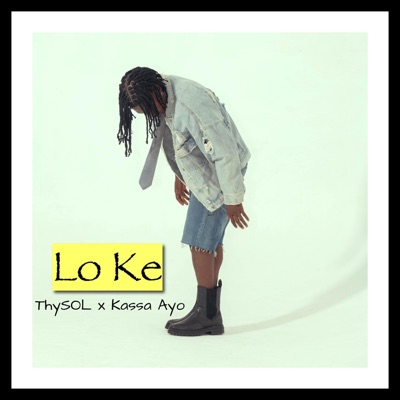 Lo Ke (feat. ThySOL) - Single