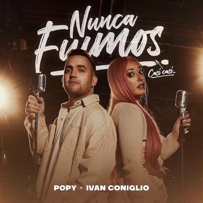 Nunca Fuimos (feat. Ivan Coniglio) - Single