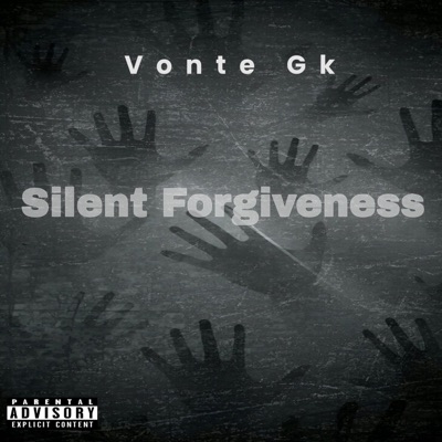 Silent Forgiveness - Single
