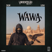 Orientelão Vol. IV: Wawa