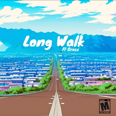 Long Walk (feat. gross) - Single