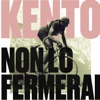 Non Lo Fermerai - Single