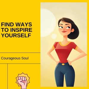 Find Ways to Inspire Yourself