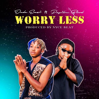 Worry less (feat. Papilon blood) - Single