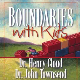 Boundaries with Kids (Abridged)
