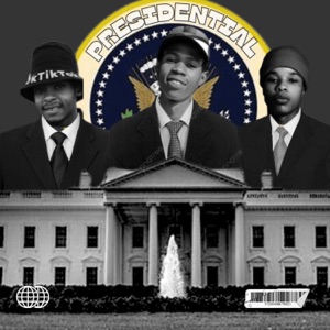 Presidential (feat. O'Malley, YT Lenol & Locko)