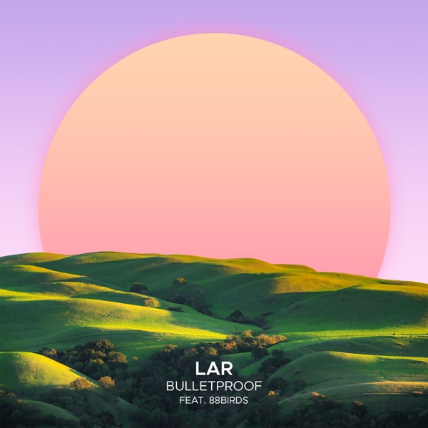 Bulletproof (feat. 88Birds) - Single