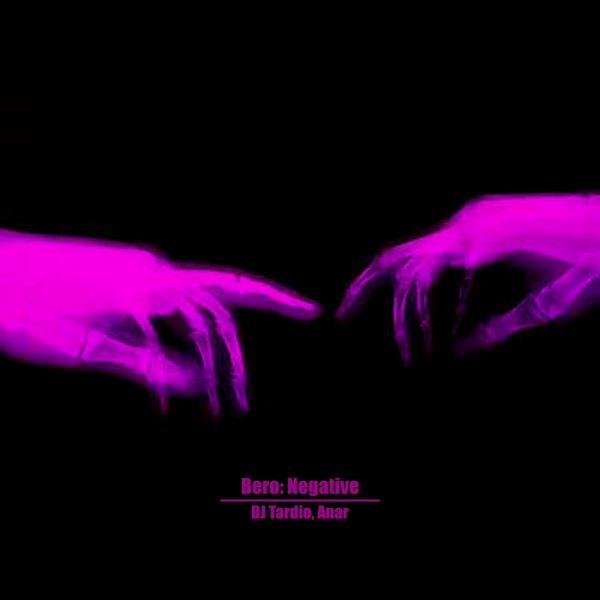Bero: Negative - EP
