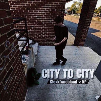 City to City (feat. Kp & NGM) - Single
