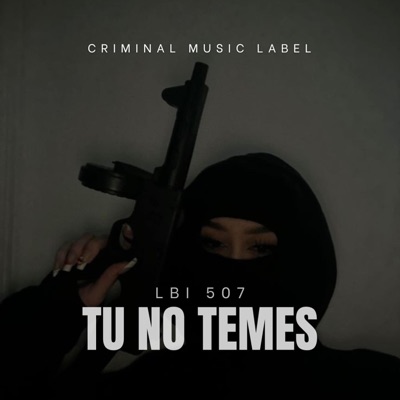 Tu no temes - Single