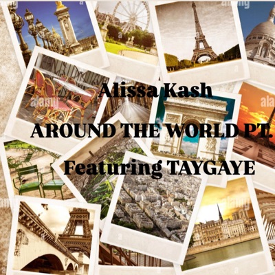 Around The World, Pt. 2 (feat. TAYGAYE) - Single