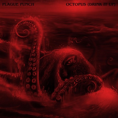 Octopus (Drink It Up) - Single