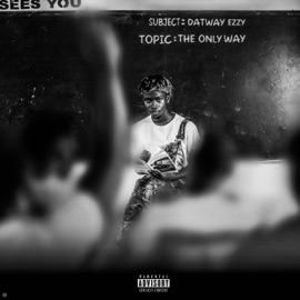 Relah Your Seh Datway Ezzy