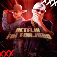Netflix Foi Forjado - Single - Mc Julim & Dj Gabriel Dutra