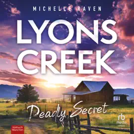 Lyons Creek Deadly Secrets (Lyons Creek)