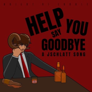 Help You Say Goodbye - Single