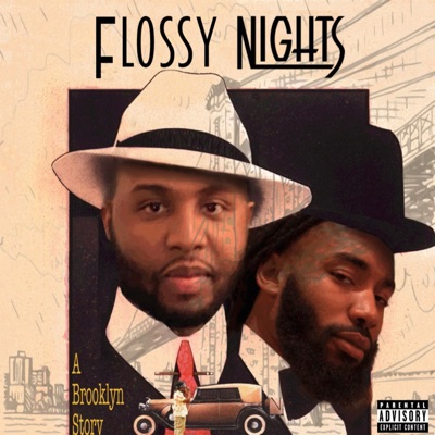 Flossy Nights