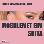 Moshlemet Eim Srita artwork