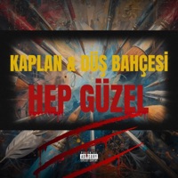 Hep Güzel - Single - Kaplan
