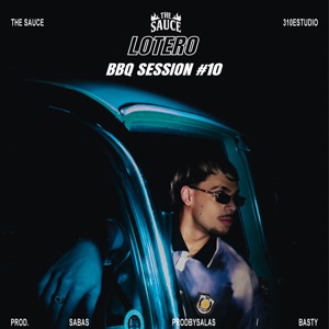 Lotero Bbq Session #10