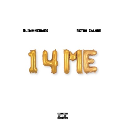 1 4 ME (feat. Retro Galore) - Single