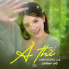 À Thì (Speed Up) - Linh Hương Luz & Tika