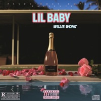 Lil Baby - Single - Willie Wonk
