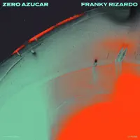 Zero Azucar — Franky Rizardo