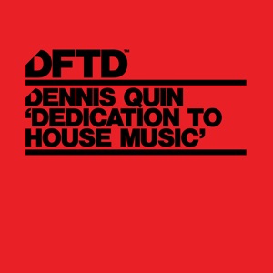 Dedication to House Music - Single