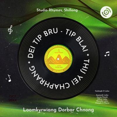 Thij yei chaphrang (Dei Tip Bru Tip Blai) (feat. Germy, Soomanki, Wansaka, Officer & Chanphi O) - Single