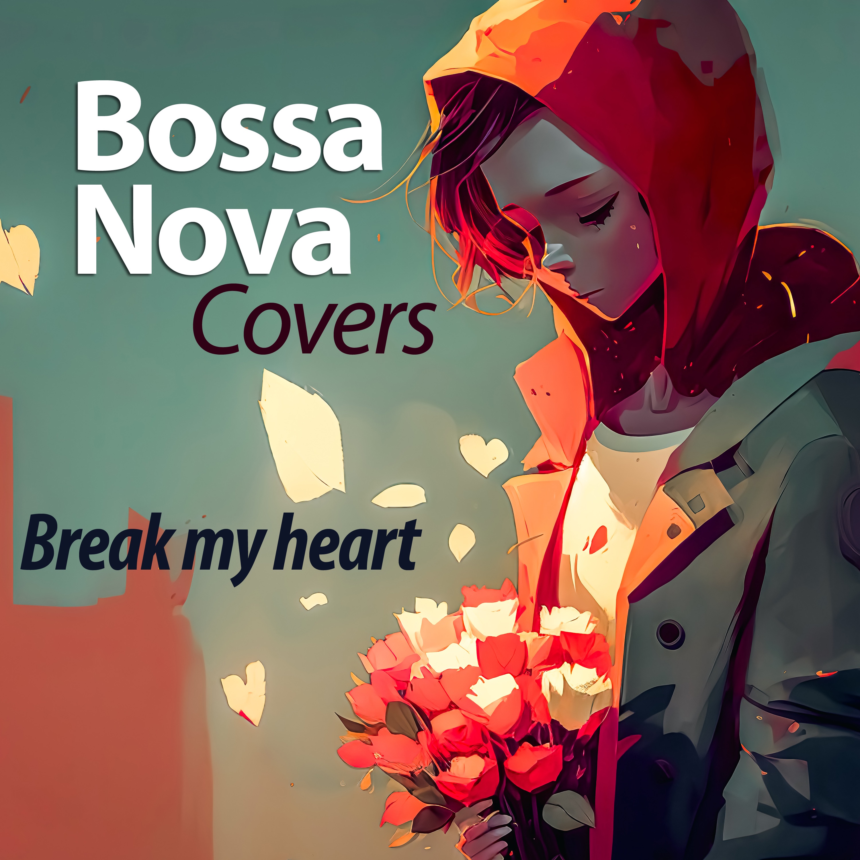 Break My Heart - Single