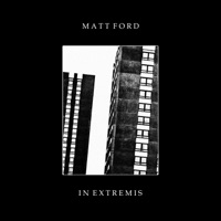 In Extremis - Matt Ford