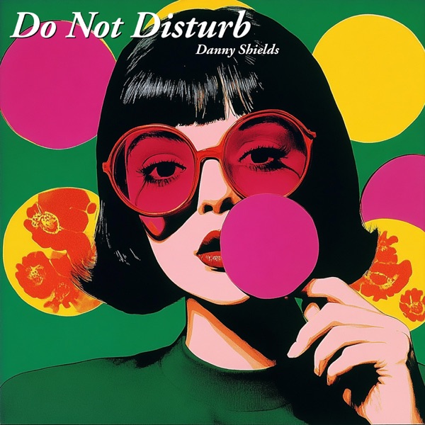 Do Not Disturb - Single
