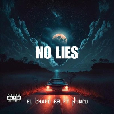 NO LIES (feat. HUNCO) - Single