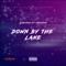 Down by the Lane (feat. Jaesinco & TDO) - Dadivess lyrics