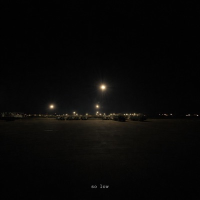 so Low - Single