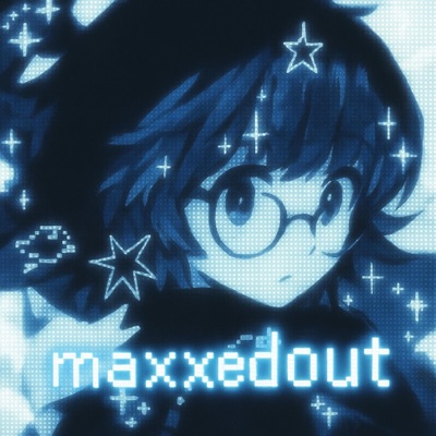 maxxedout (feat. solarsuki!) - Single