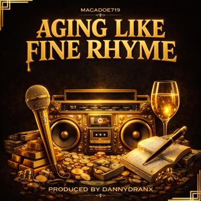 Aging Like Fine Rhyme - EP