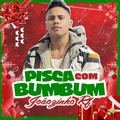 Pisca Com Bumbum - Single