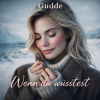 Wenn du wüsstest - Single - Gudde