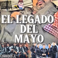 El Legado del Mayo (feat. Corridos De Adeveras) - Single - Corridos JL