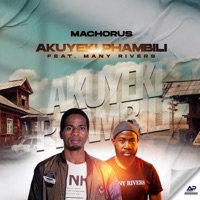 Akuyeki Phambili (feat. Many Rivers) - Single - Machorus