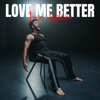 Love Me Better - Luca Hänni