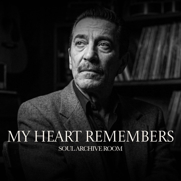 Album cover for My Heart Remembers (feat. Wayne) - Single by SOUL ARCHIVE ROOM