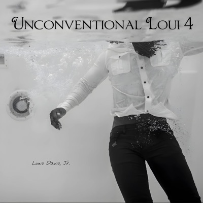 UNCONVENTIONAL LOUI 4