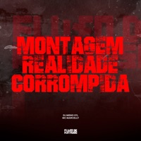 Montagem Realidade Corrompida - Single - MC Marcelly