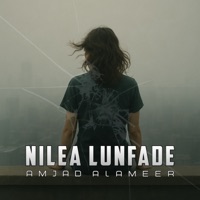Nilea Lunfade - Single - AMJAD ALAMEER