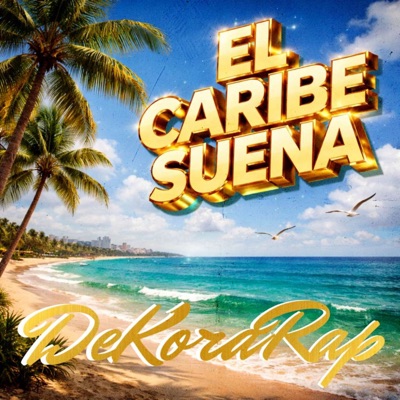 El Caribe Suena - Single